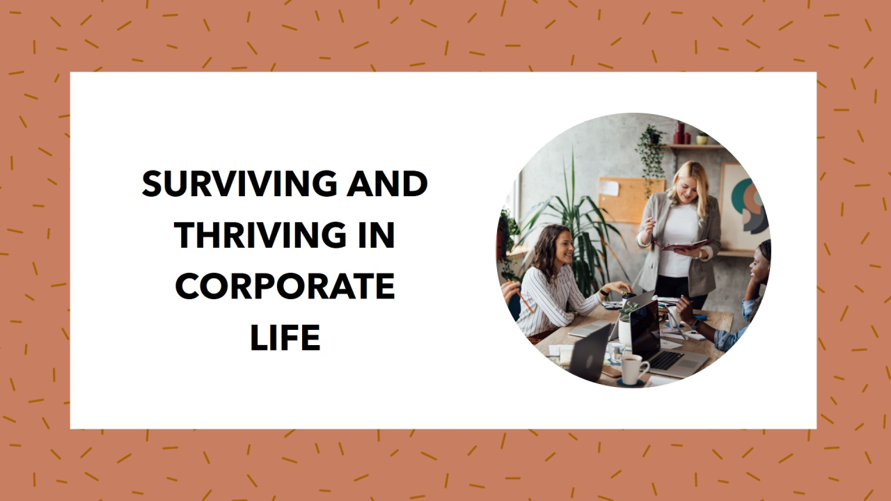 The Corporate Truth: How to Survive and Thrive