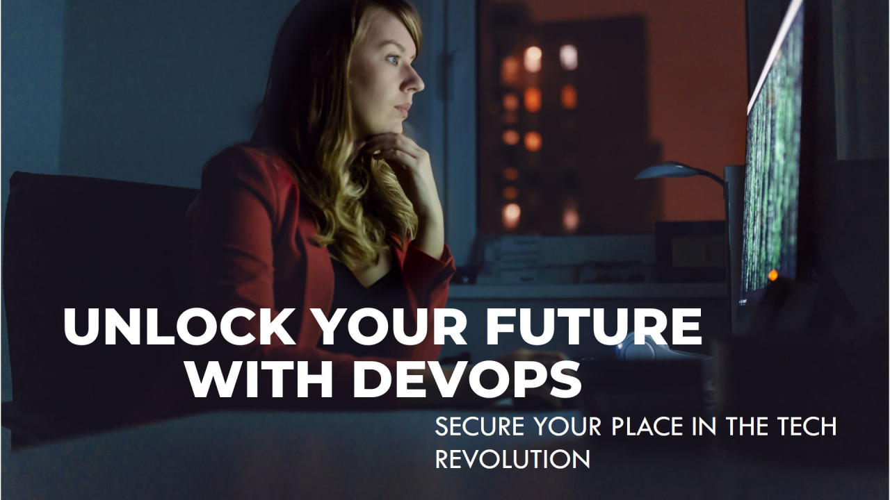 Unlock Your Future! Master DevOps and Secure Your Place in the Tech Revolution